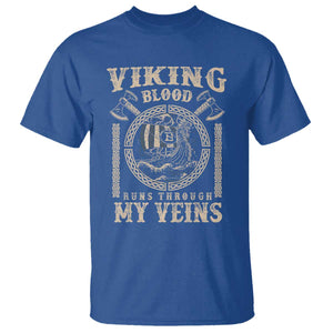 Viking Blood Runs Through My Veins T Shirt Norse Mythology Drakkar Longship TS11 Royal Blue Print Your Wear