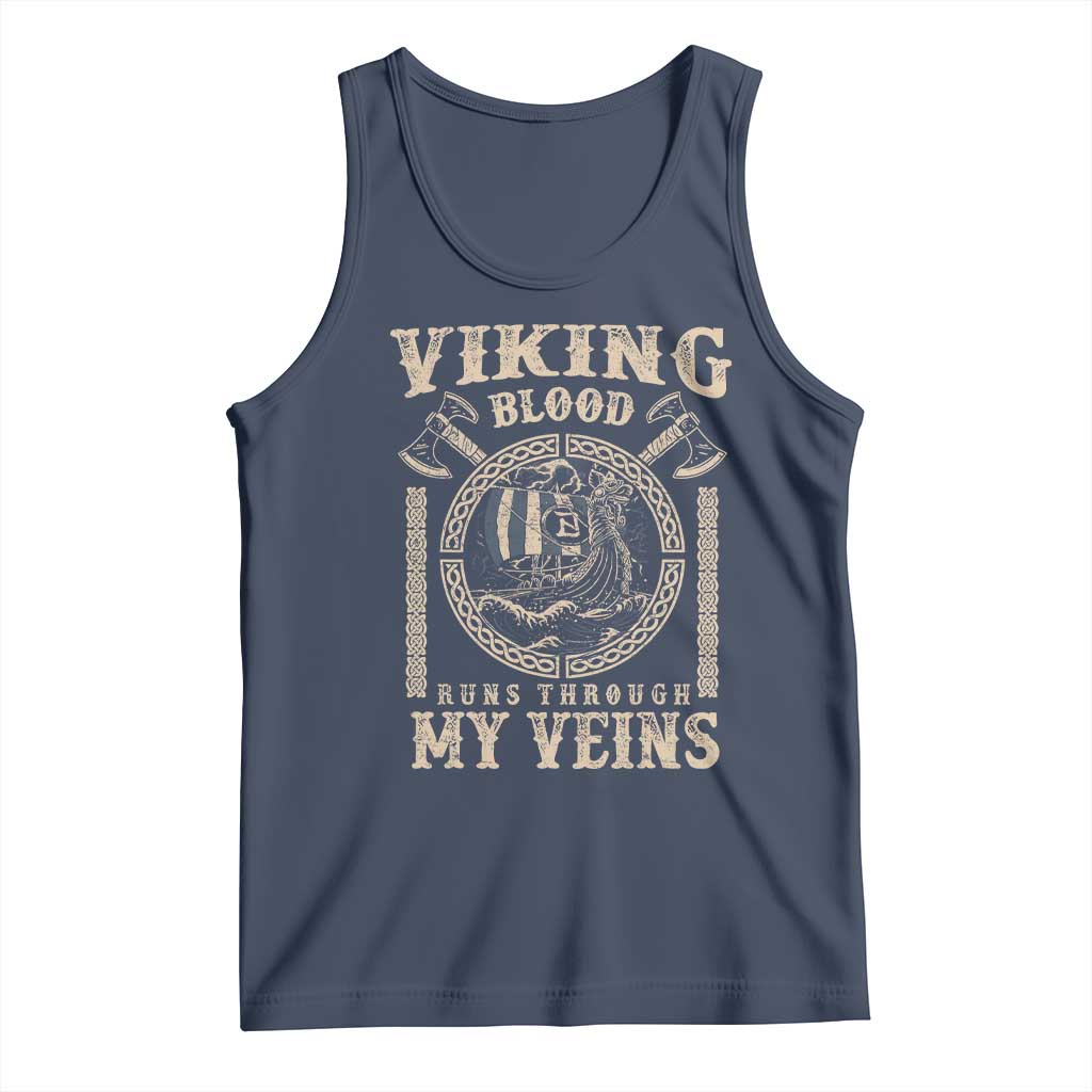 Viking Blood Runs Through My Veins Tank Top Norse Mythology Drakkar Longship TS11 Navy Print Your Wear