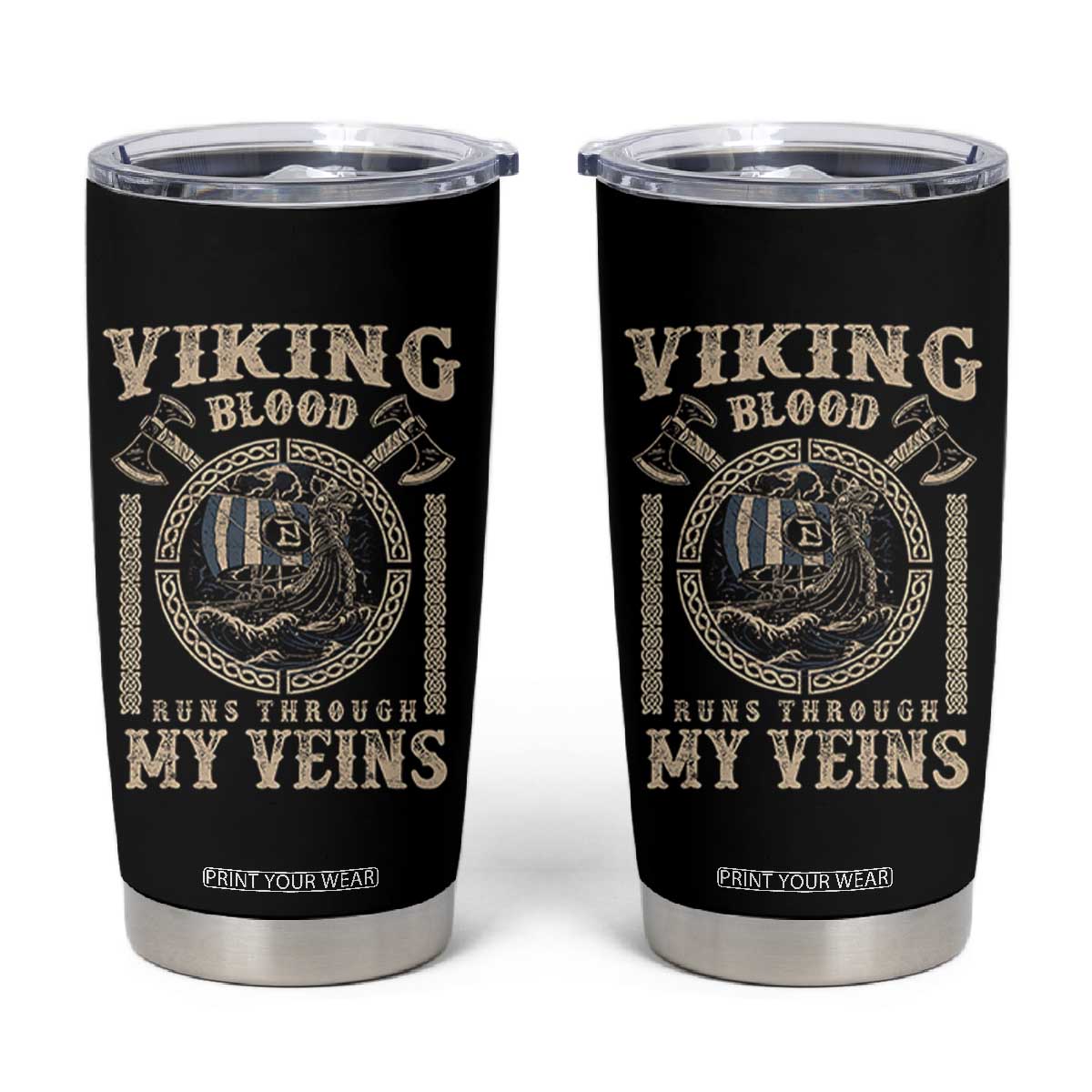 Viking Blood Runs Through My Veins Tumbler Cup Norse Mythology Drakkar Longship TS11 Black Print Your Wear