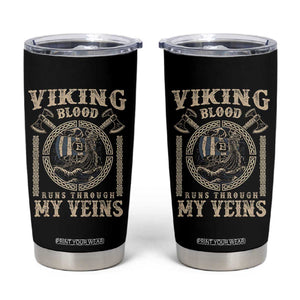 Viking Blood Runs Through My Veins Tumbler Cup Norse Mythology Drakkar Longship TS11 Black Print Your Wear