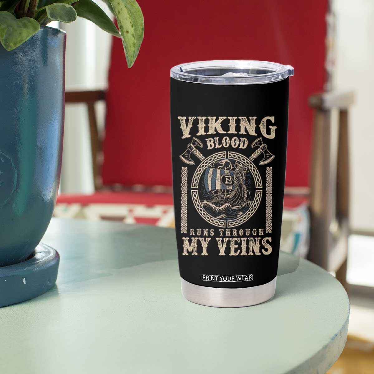 Viking Blood Runs Through My Veins Tumbler Cup Norse Mythology Drakkar Longship TS11 Print Your Wear