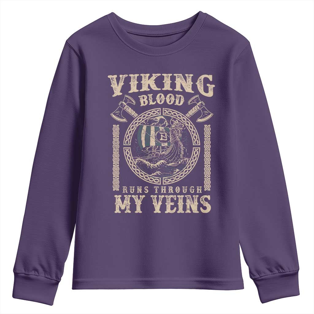 Viking Blood Runs Through My Veins Youth Sweatshirt Norse Mythology Drakkar Longship TS11 Purple Print Your Wear