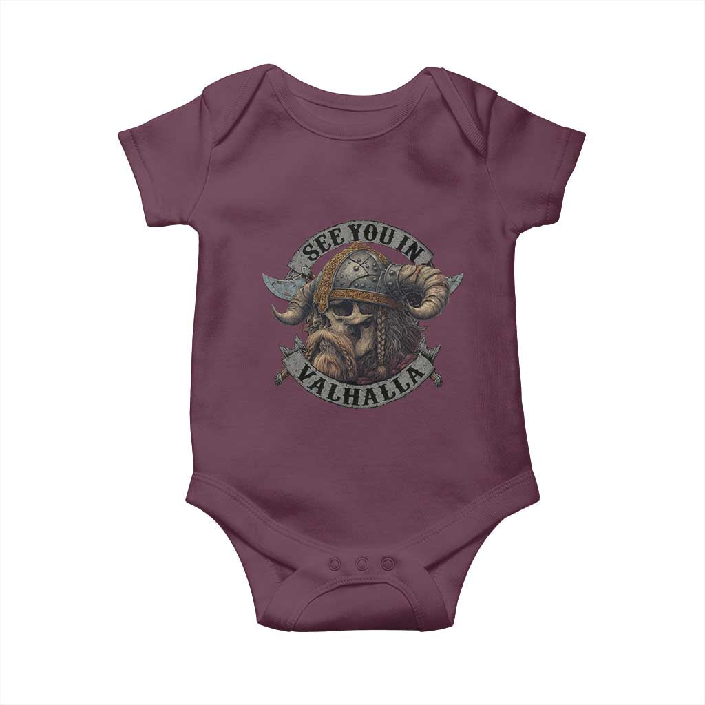 See You In Valhalla Baby Onesie Nordic Norse Viking Warrior Skull TS11 Maroon Print Your Wear