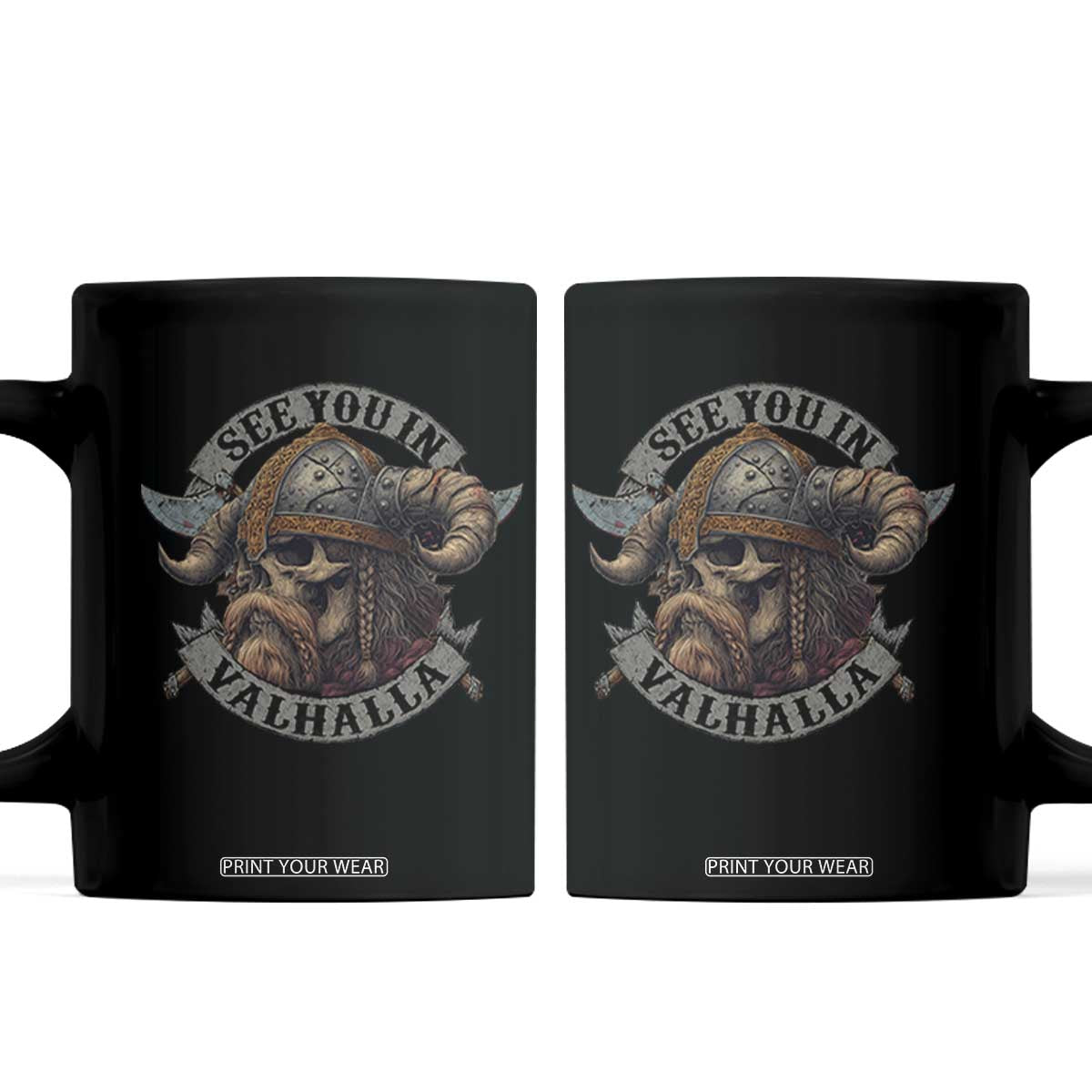 See You In Valhalla Coffee Mug Nordic Norse Viking Warrior Skull TS11 Black Print Your Wear