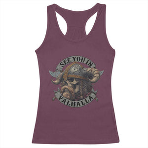 See You In Valhalla Racerback Tank Top Nordic Norse Viking Warrior Skull TS11 Maroon Print Your Wear