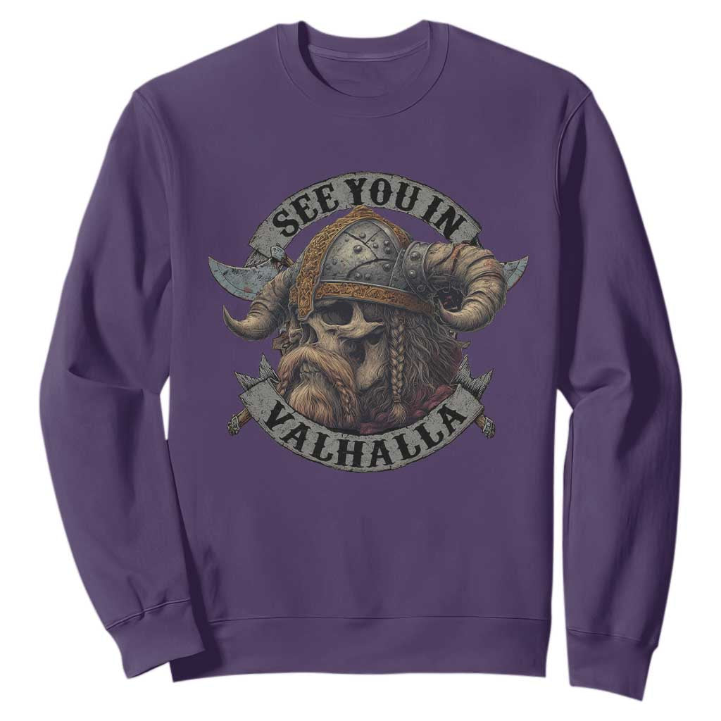 See You In Valhalla Sweatshirt Nordic Norse Viking Warrior Skull TS11 Purple Print Your Wear
