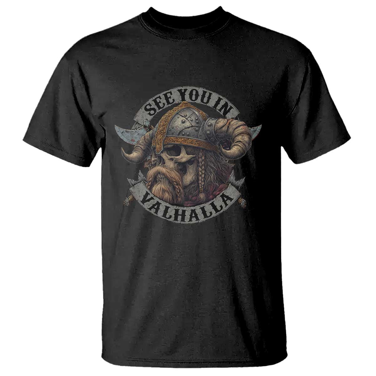 See You In Valhalla T Shirt - Nordic Norse Viking Warrior Skull Tee TS11 Black Print Your Wear