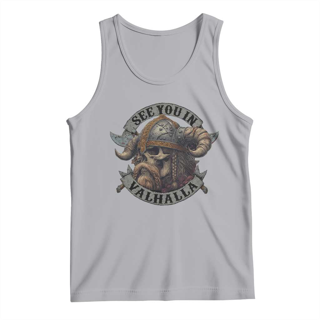 See You In Valhalla Tank Top Nordic Norse Viking Warrior Skull TS11 Athletic Heather Print Your Wear