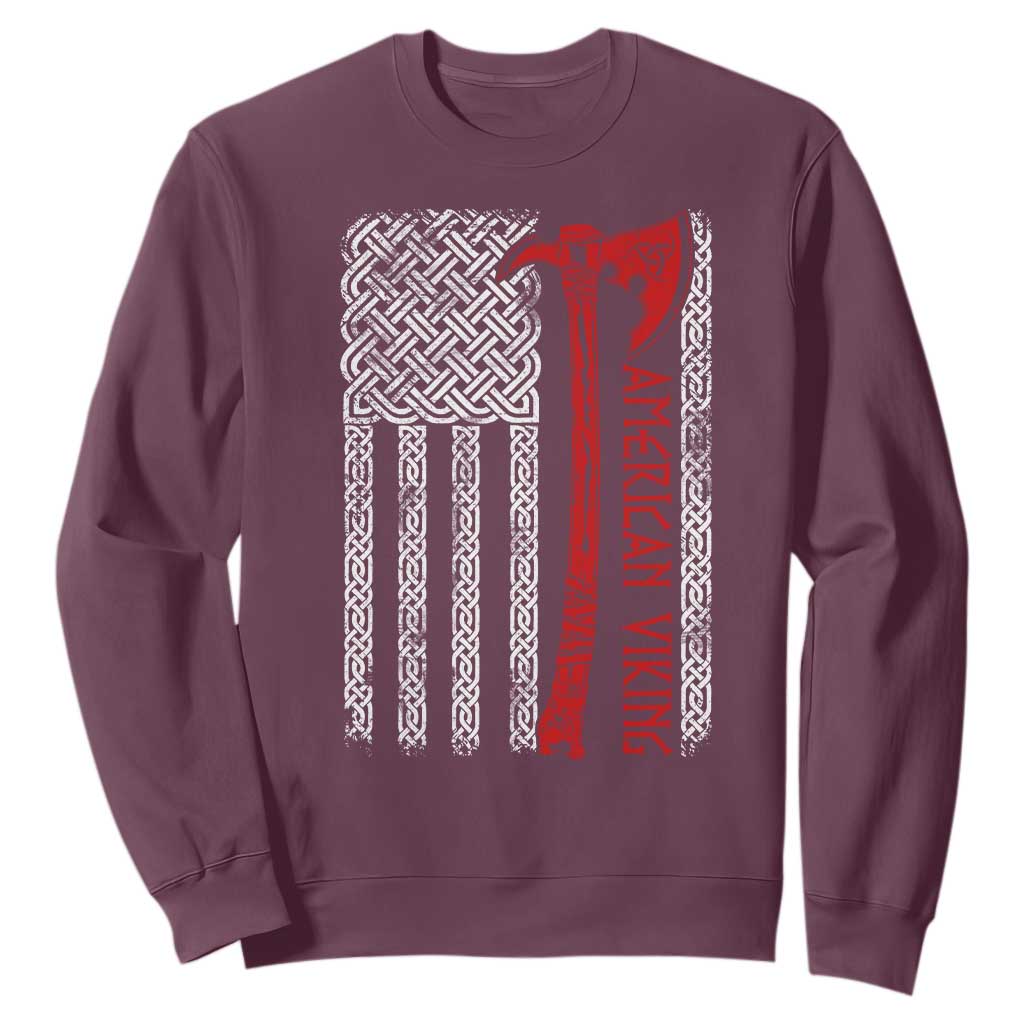 American Viking Sweatshirt Norse Mythology Axe Celtic Knot USA Flag TS11 Maroon Print Your Wear