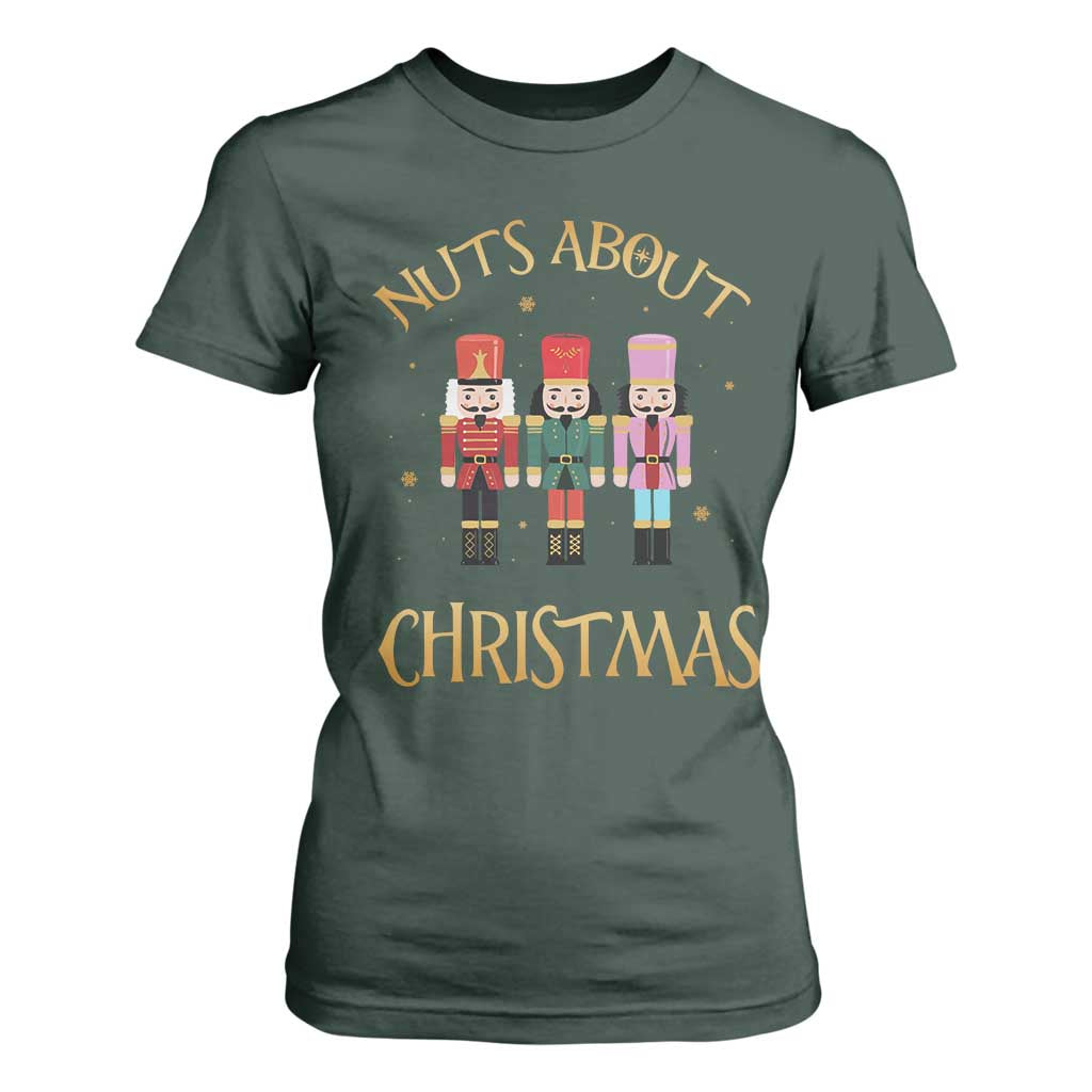 Funny Xmas Nutcracker T Shirt For Women Nuts About Christmas Snowflake TS11 Dark Forest Green Print Your Wear