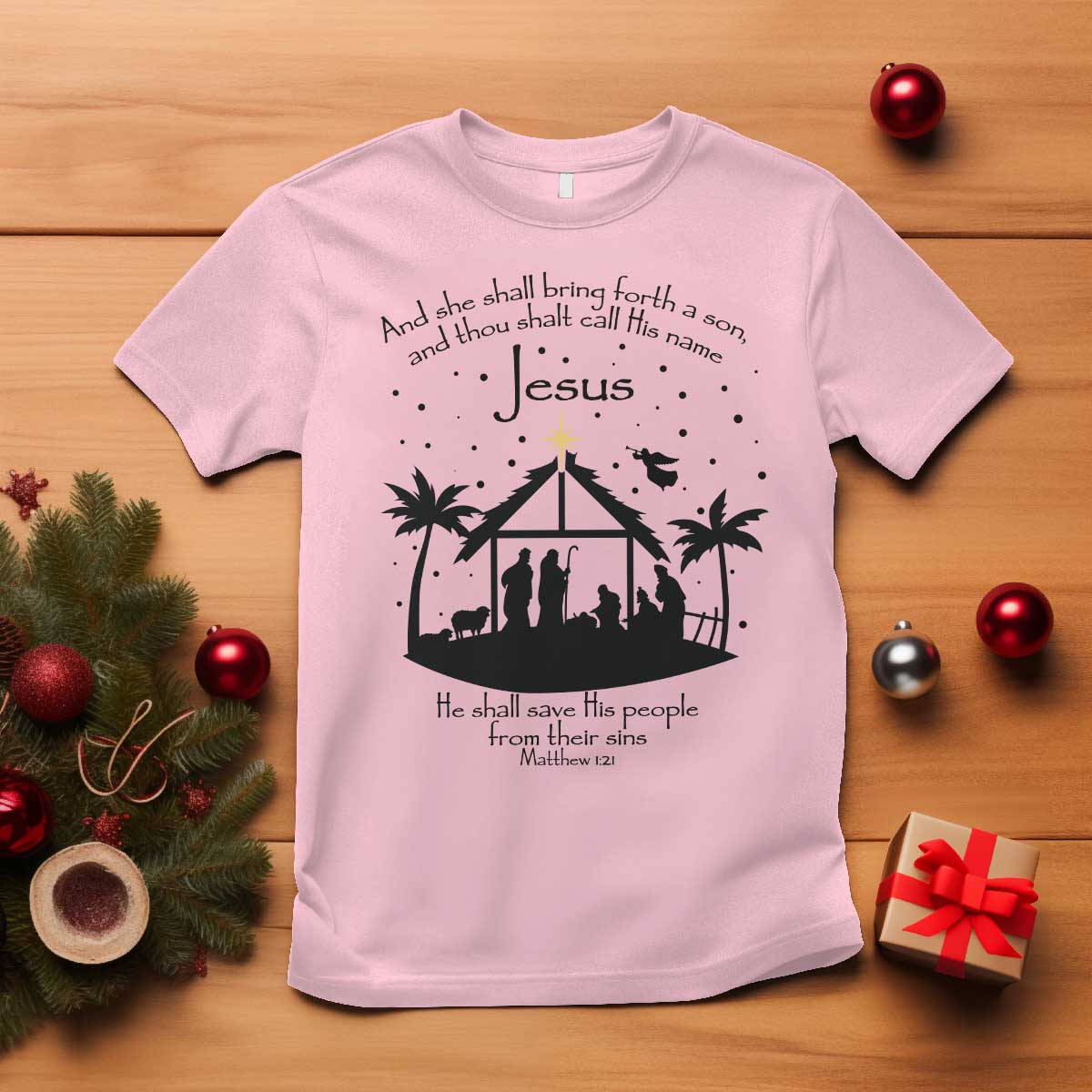 Christian Christmas T Shirt And She Shall Bring Forth A Son And Thou Shalt Call His Name Jesus TS11 Light Pink Print Your Wear