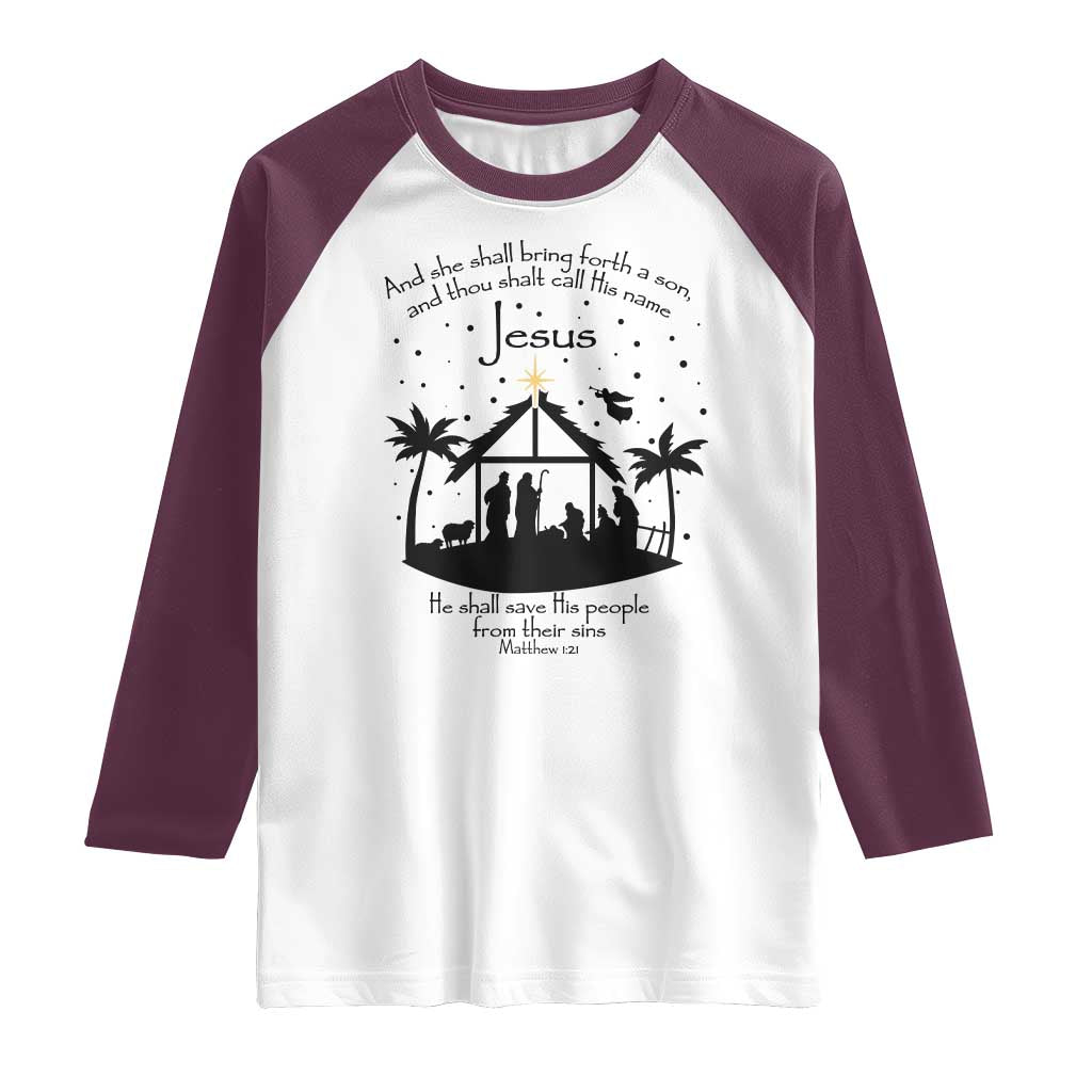 Christian Christmas Raglan Shirt And She Shall Bring Forth A Son And Thou Shalt Call His Name Jesus TS11 White Maroon Print Your Wear