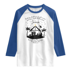 Christian Christmas Raglan Shirt And She Shall Bring Forth A Son And Thou Shalt Call His Name Jesus TS11 White Royal Print Your Wear