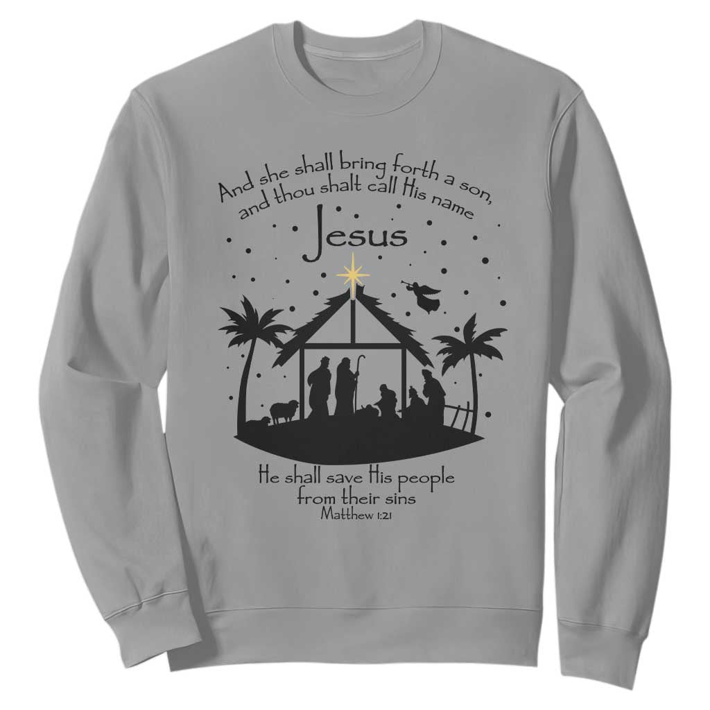 Christian Christmas Sweatshirt And She Shall Bring Forth A Son And Thou Shalt Call His Name Jesus TS11 Sport Gray Print Your Wear