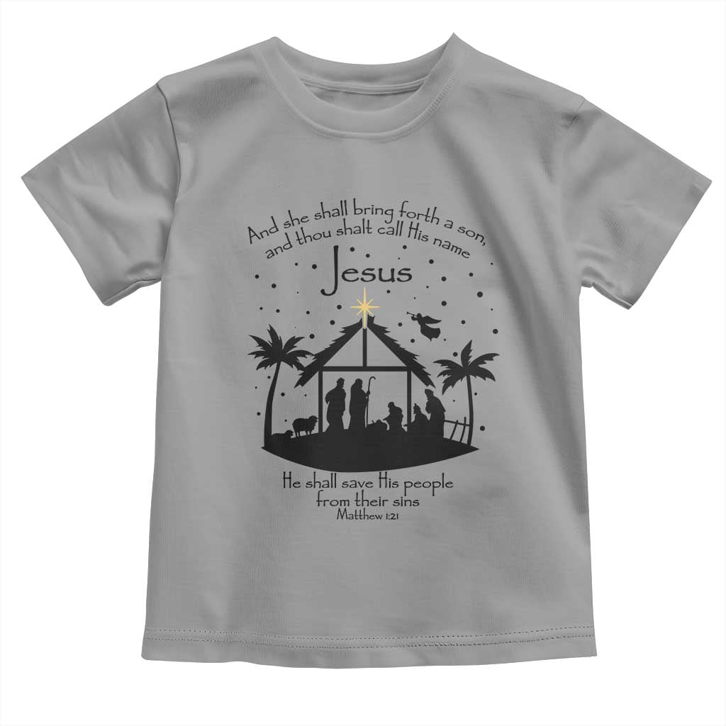Christian Christmas Toddler T Shirt And She Shall Bring Forth A Son And Thou Shalt Call His Name Jesus TS11 Sport Gray Print Your Wear