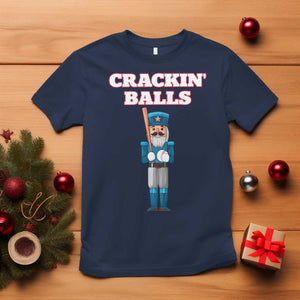 Funny Nutcracker Baseball T Shirt Crackin' Balls Baseball Players TS11 Navy Print Your Wear