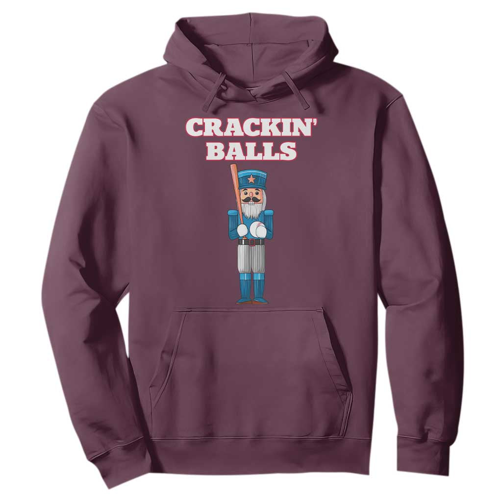 Funny Nutcracker Baseball Hoodie Crackin' Balls Baseball Players TS11 Maroon Print Your Wear