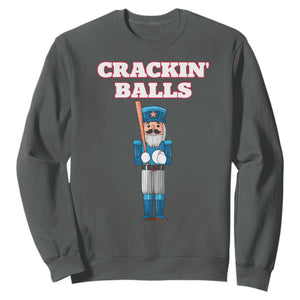 Funny Nutcracker Baseball Sweatshirt Crackin' Balls Baseball Players TS11 Dark Heather Print Your Wear
