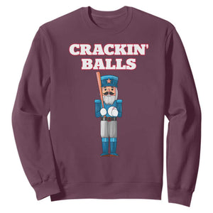 Funny Nutcracker Baseball Sweatshirt Crackin' Balls Baseball Players TS11 Maroon Print Your Wear