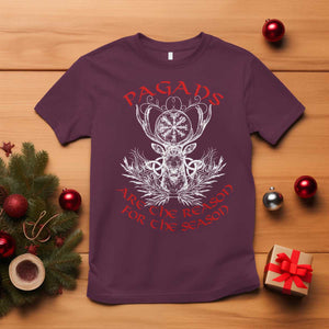 Pagans Are The Reason For The Season T Shirt Yule Pagan Christmas Vegvisir Symbol TS11 Maroon Print Your Wear