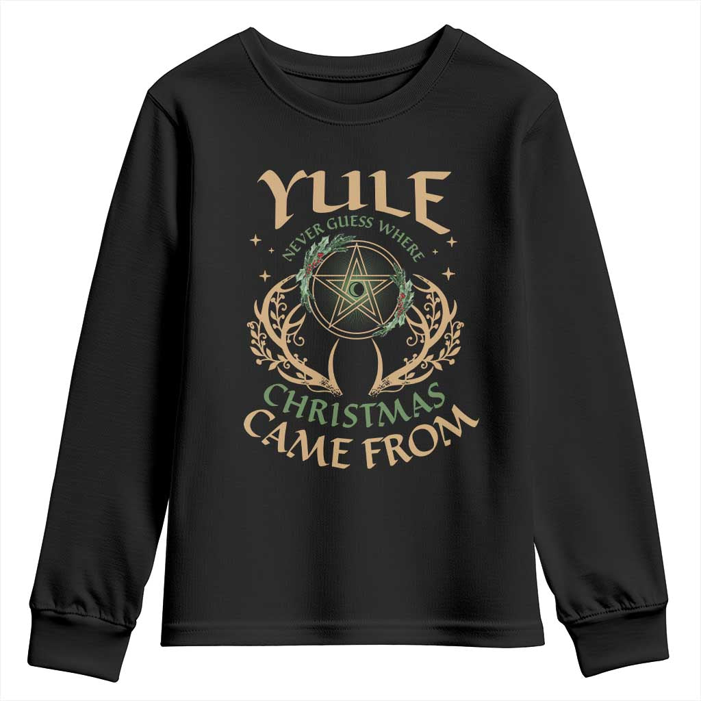Yule Never Guess Where Christmas Come From Youth Sweatshirt Pentagram Circle TS11 Black Print Your Wear
