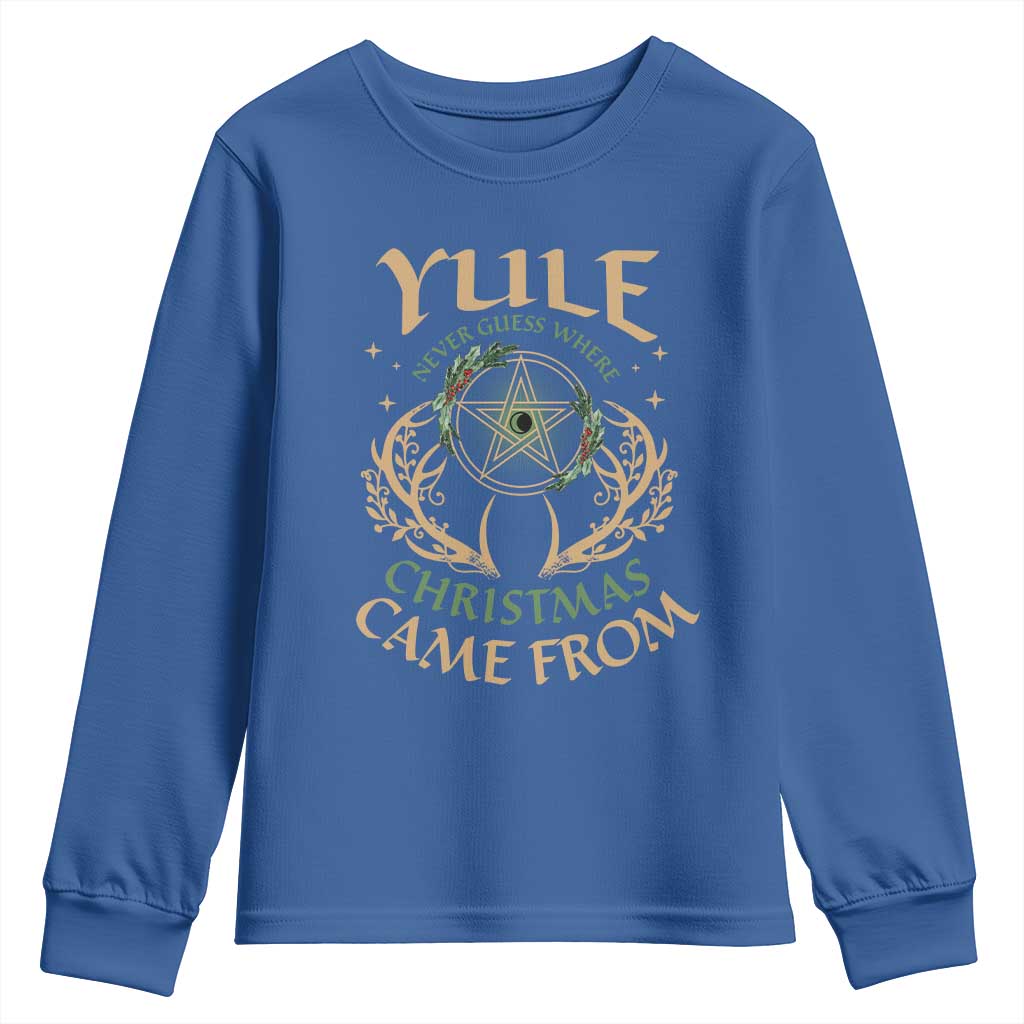 Yule Never Guess Where Christmas Come From Youth Sweatshirt Pentagram Circle TS11 Royal Blue Print Your Wear