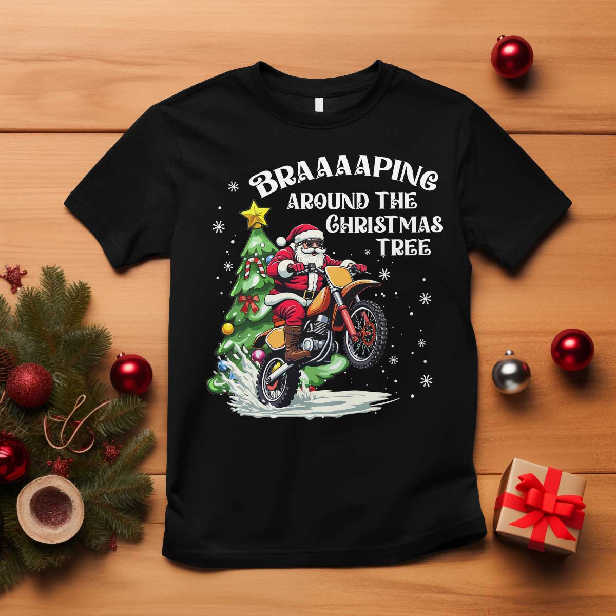 Funny Christmas Biker T Shirt Braaaaping Around The Christmas Tree Dirt Bike Santa TS11 Black Print Your Wear