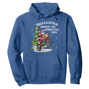 Funny Christmas Biker Hoodie Braaaaping Around The Christmas Tree Dirt Bike Santa TS11 Royal Blue Print Your Wear