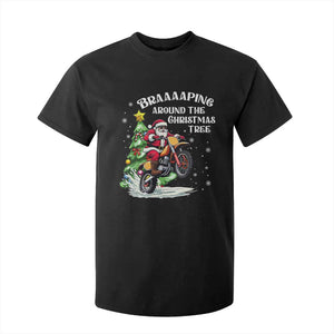 Funny Christmas Biker T Shirt For Kid Braaaaping Around The Christmas Tree Dirt Bike Santa TS11 Black Print Your Wear