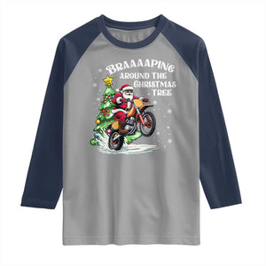 Funny Christmas Biker Raglan Shirt Braaaaping Around The Christmas Tree Dirt Bike Santa TS11 Sport Gray Navy Print Your Wear
