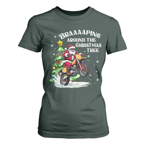 Funny Christmas Biker T Shirt For Women Braaaaping Around The Christmas Tree Dirt Bike Santa TS11 Dark Forest Green Print Your Wear