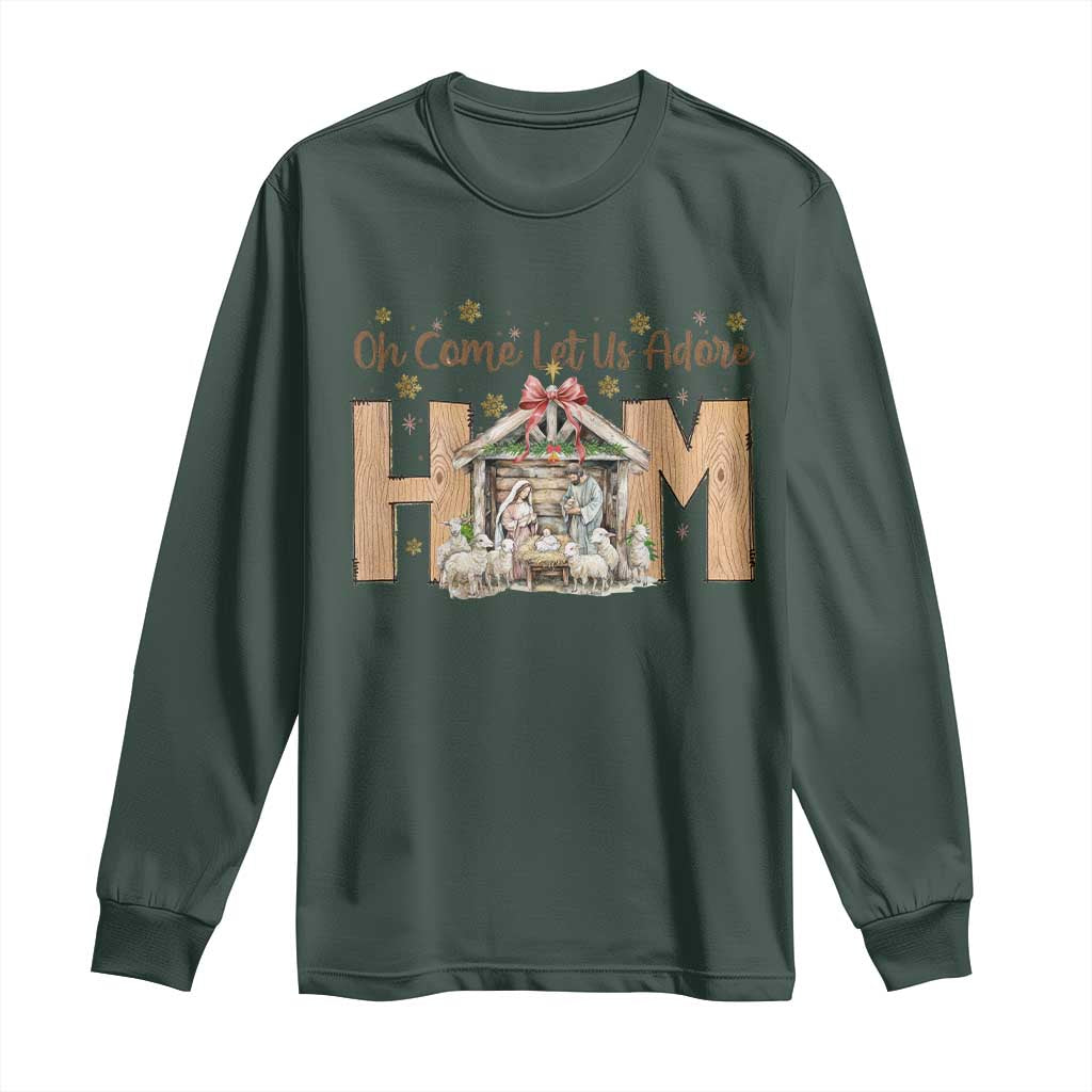 Oh Come Let Us Adore Him Long Sleeve Shirt Christian Christmas Nativity Scene TS11 Dark Forest Green Print Your Wear