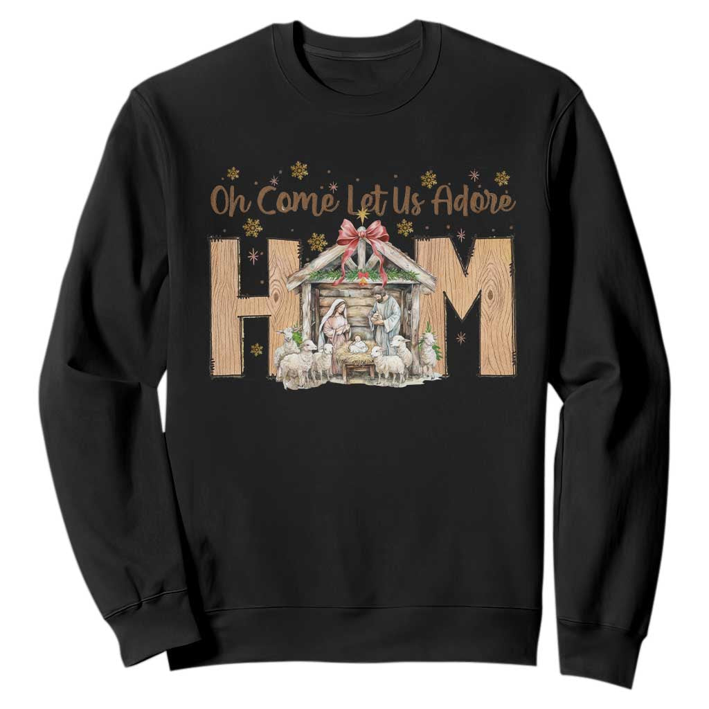 Oh Come Let Us Adore Him Sweatshirt Christian Christmas Nativity Scene TS11 Black Print Your Wear