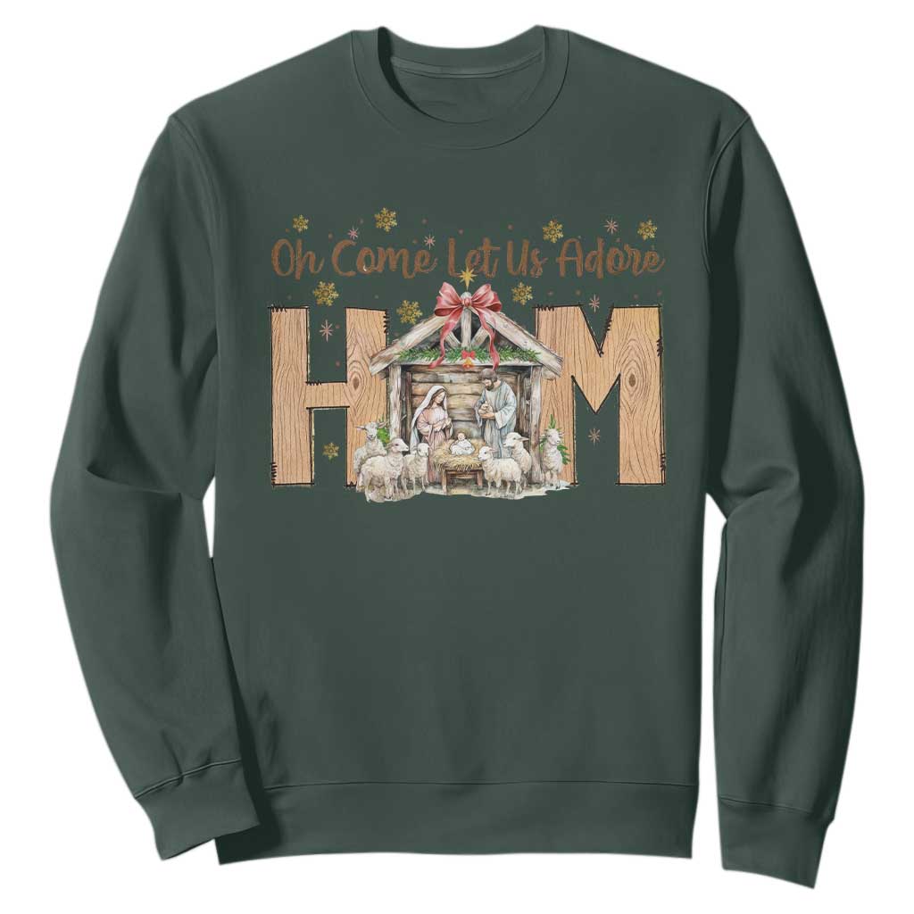Oh Come Let Us Adore Him Sweatshirt Christian Christmas Nativity Scene TS11 Dark Forest Green Print Your Wear