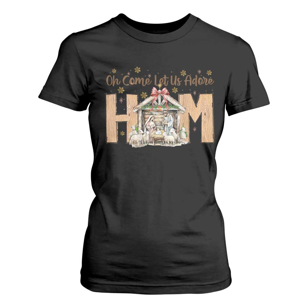 Oh Come Let Us Adore Him T Shirt For Women Christian Christmas Nativity Scene TS11 Black Print Your Wear