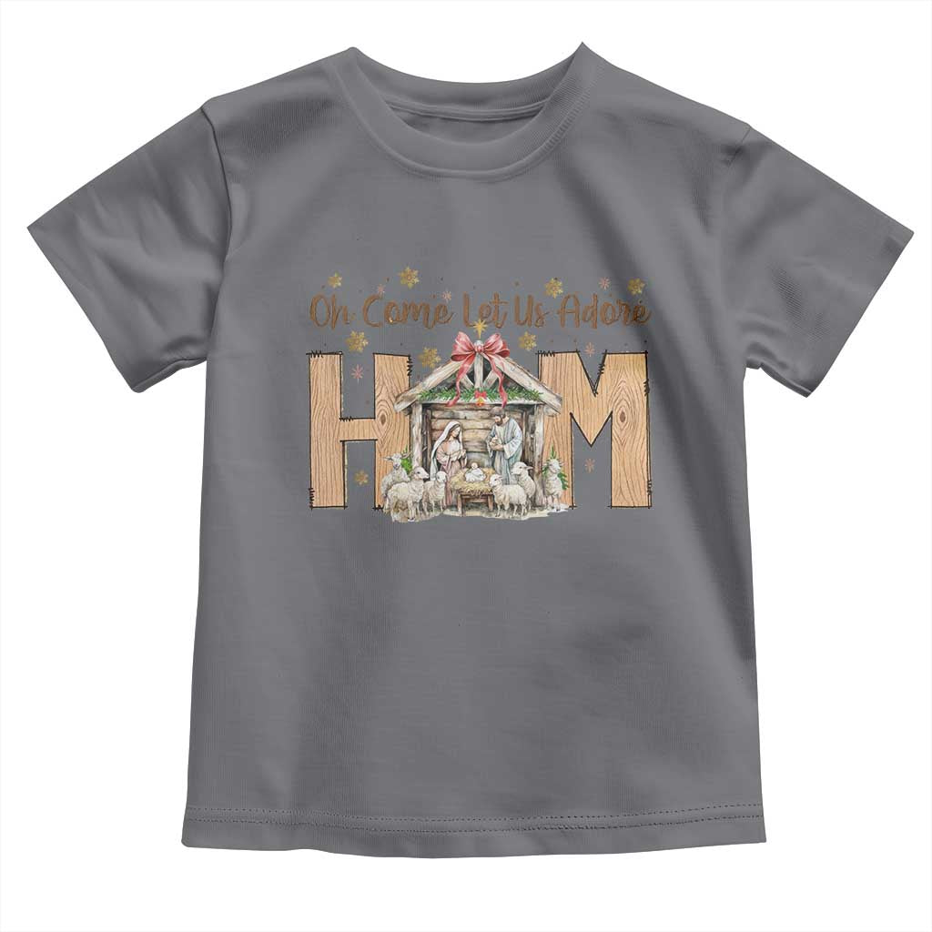 Oh Come Let Us Adore Him Toddler T Shirt Christian Christmas Nativity Scene TS11 Charcoal Print Your Wear