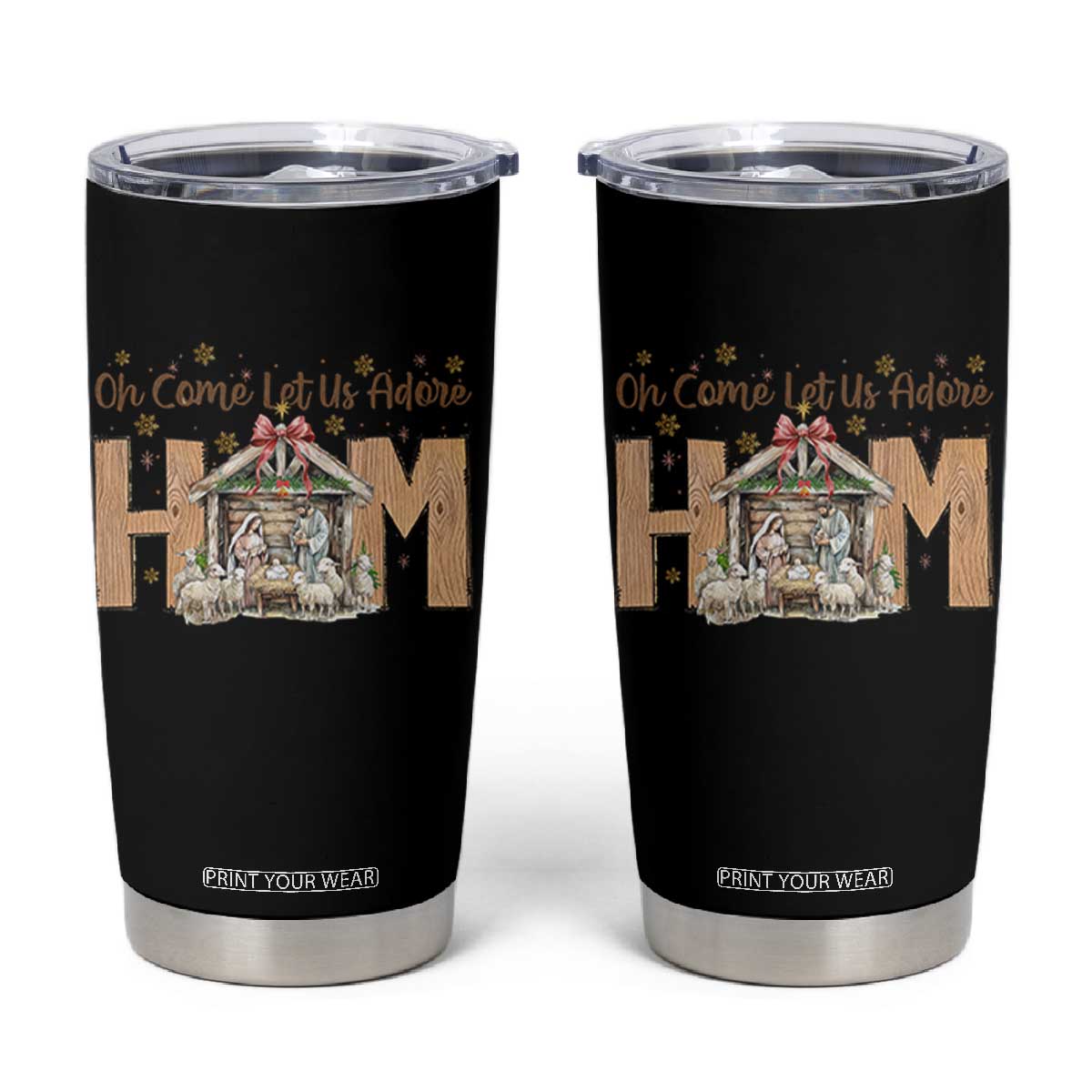 Oh Come Let Us Adore Him Tumbler Cup Christian Christmas Nativity Scene TS11 Black Print Your Wear