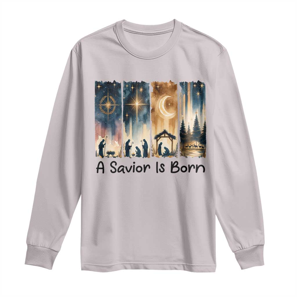 Christian Christmas Long Sleeve Shirt A Savior Is Born Jesus Nativity Scene TS11 Ice Gray Print Your Wear