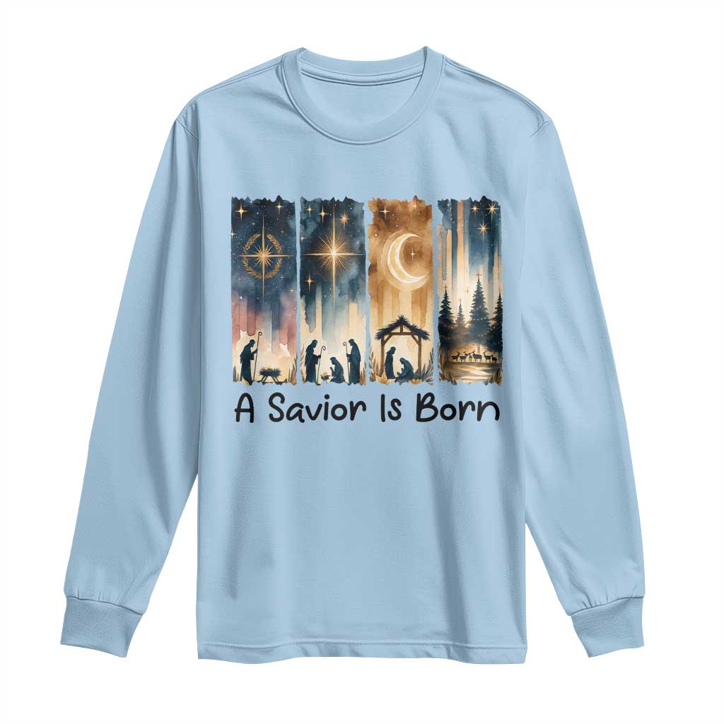 Christian Christmas Long Sleeve Shirt A Savior Is Born Jesus Nativity Scene TS11 Light Blue Print Your Wear