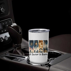 Christian Christmas Tumbler Cup A Savior Is Born Jesus Nativity Scene TS11 Print Your Wear