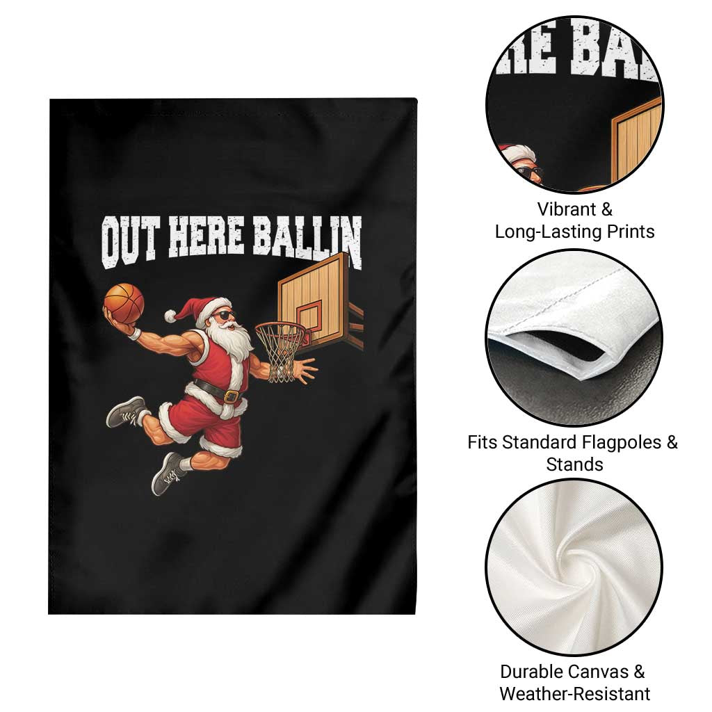 Funny Christmas Basketball Garden Flag Out Here Ballin Xmas Santa Sport TS11 Print Your Wear