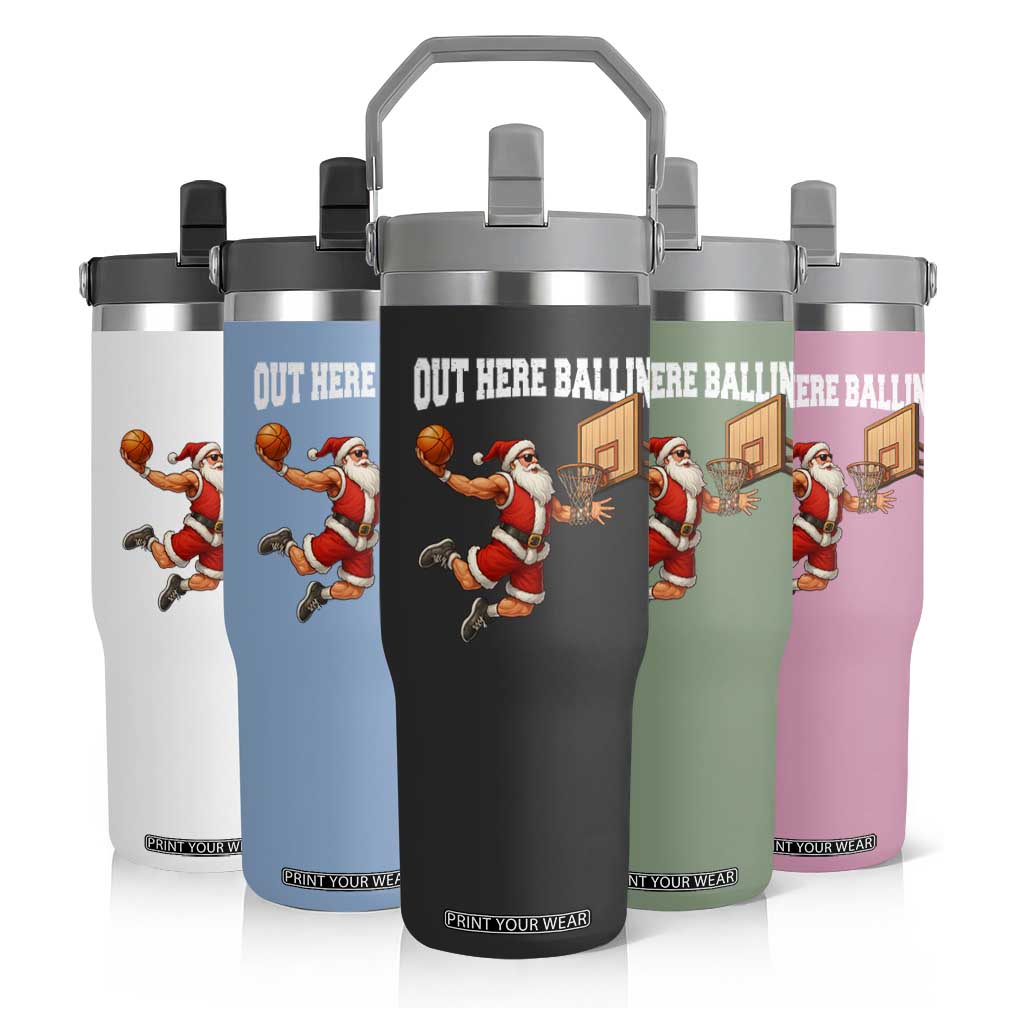 Funny Christmas Basketball Flip Straw Tumbler Out Here Ballin Xmas Santa Sport TS11 Print Your Wear