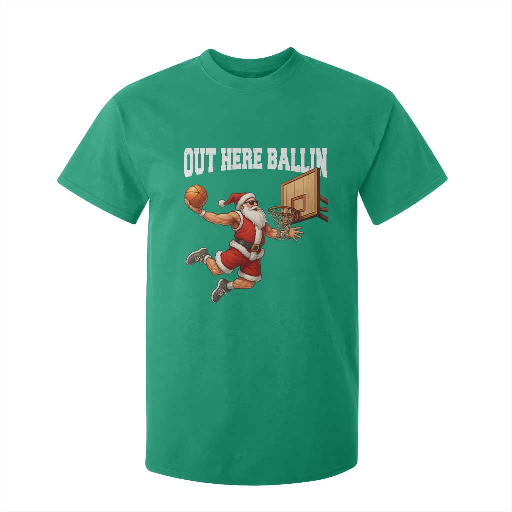Funny Christmas Basketball T Shirt For Kid Out Here Ballin Xmas Santa Sport TS11 Irish Green Print Your Wear