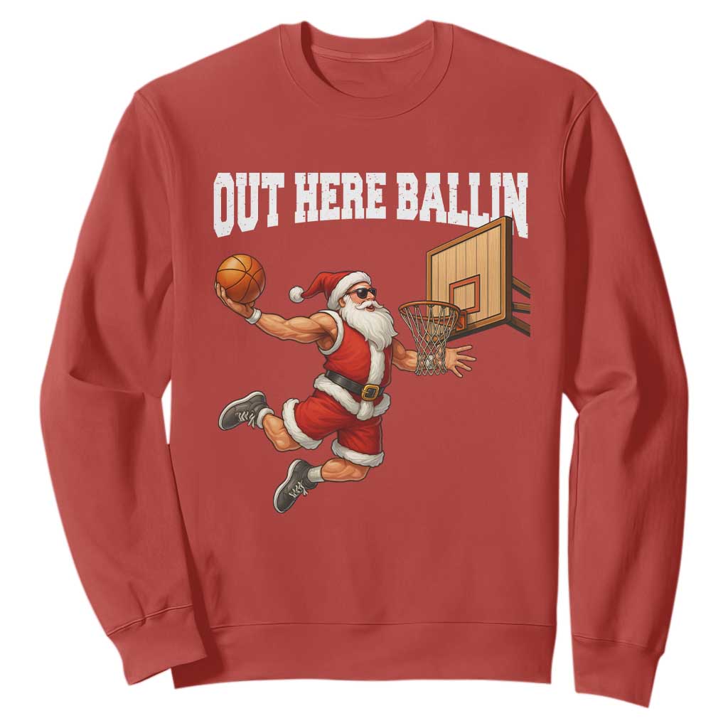 Funny Christmas Basketball Sweatshirt Out Here Ballin Xmas Santa Sport TS11 Red Print Your Wear