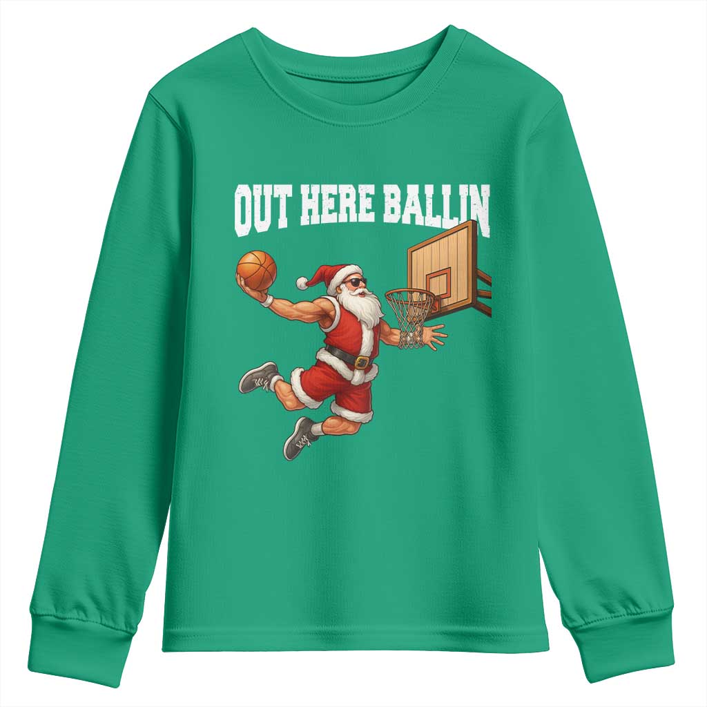 Funny Christmas Basketball Youth Sweatshirt Out Here Ballin Xmas Santa Sport TS11 Irish Green Print Your Wear