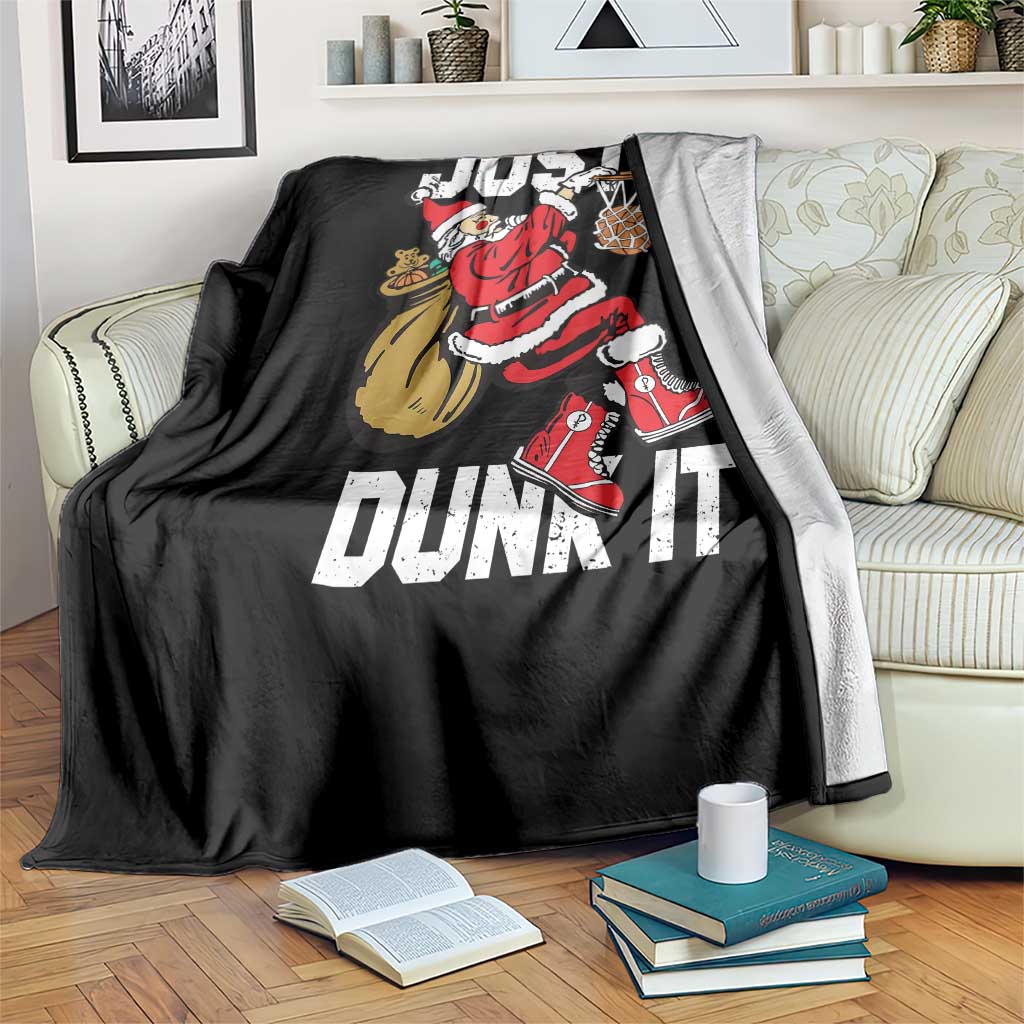 Funny Christmas Basketball Throw Blanket Just Dunk It Xmas Santa Sport TS11 Print Your Wear