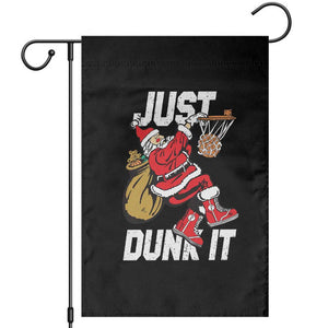 Funny Christmas Basketball Garden Flag Just Dunk It Xmas Santa Sport TS11 Black Print Your Wear