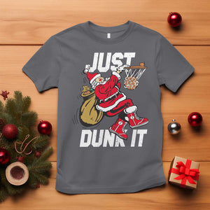 Funny Christmas Basketball T Shirt Just Dunk It Xmas Santa Sport TS11 Charcoal Print Your Wear