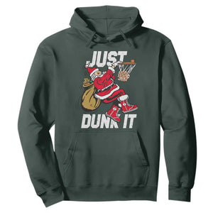 Funny Christmas Basketball Hoodie Just Dunk It Xmas Santa Sport TS11 Dark Forest Green Print Your Wear