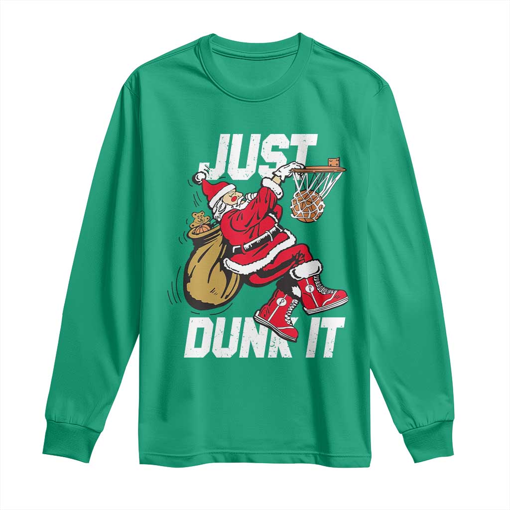 Funny Christmas Basketball Long Sleeve Shirt Just Dunk It Xmas Santa Sport TS11 Irish Green Print Your Wear